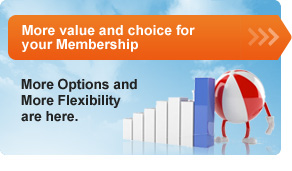 More Value and Choice for your Membership