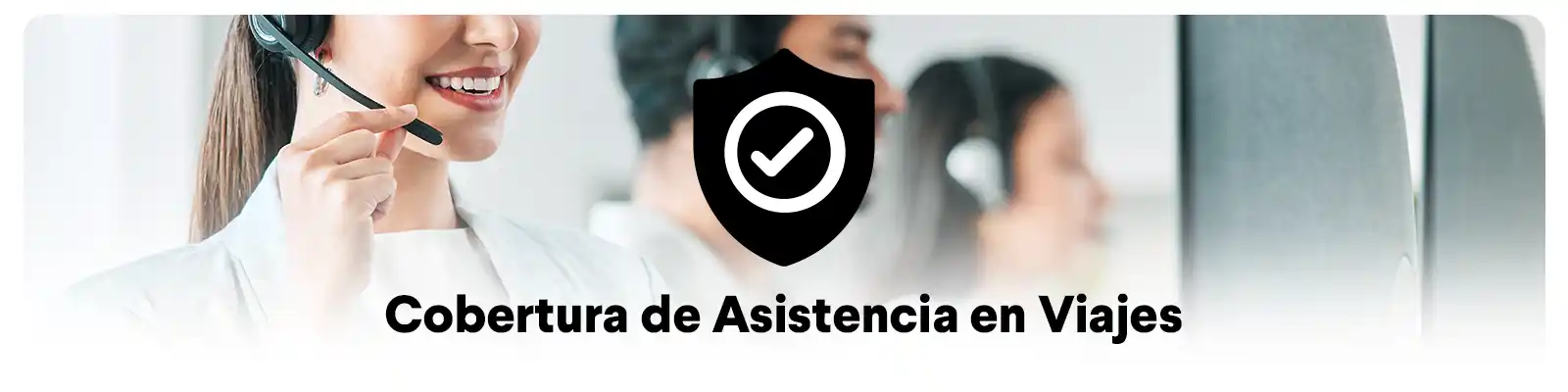 Cobertura de asistencia en viajes