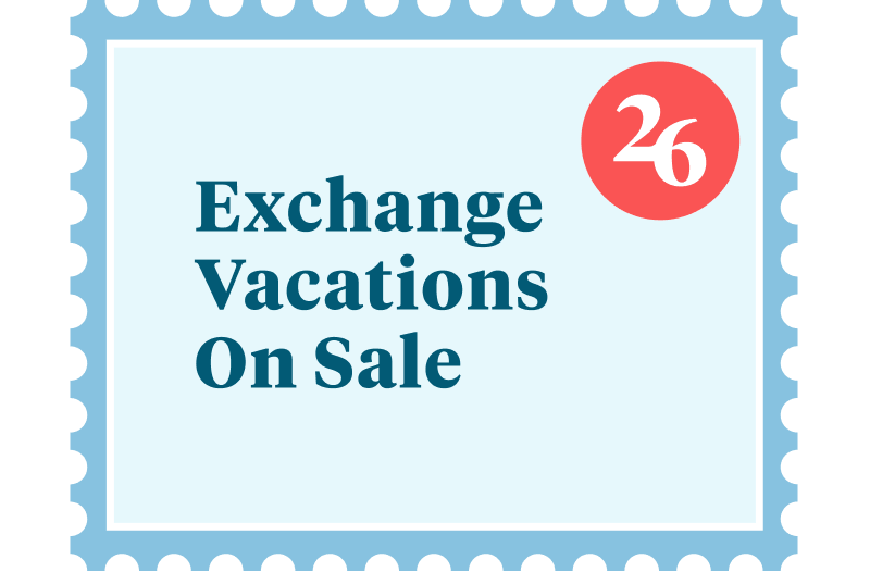 Exchange vacations are on sale.