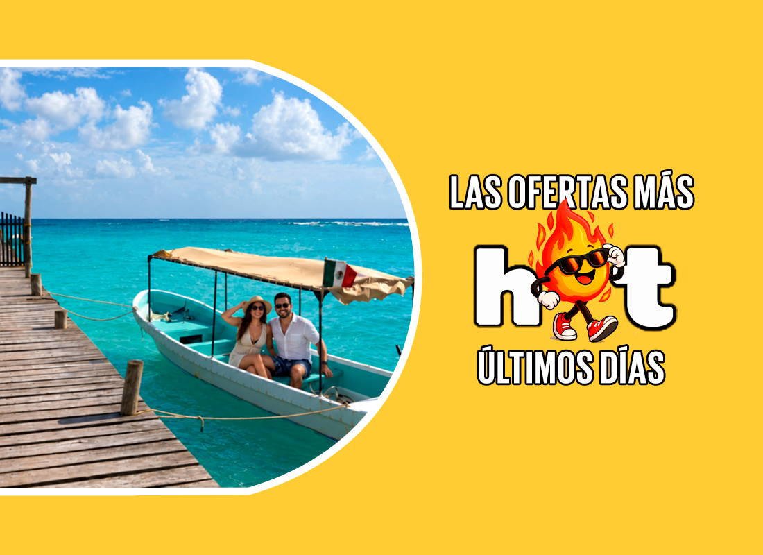 ÚLTIMOS DÍAS PARA LAS OFERTAS MÁS HOT