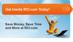 Get Inside RCI.com Today! Save Money, Save Time and More at RCI.com